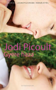 Jodi Picoult - Gyere haza [outlet]