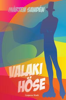 Marten Sandén - Valaki hőse
