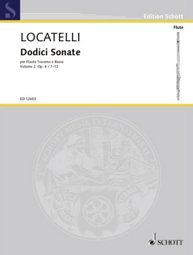 LOCATELLI - DODICI SONATE PER FLAUTO TRAVERSO E BASSO VOL.2: OP. II / 7-12