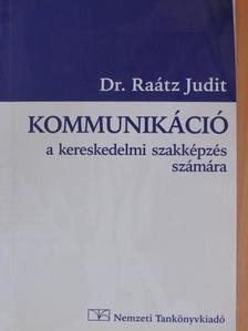 Dr. Raátz Judit - Kommunikáció [antikvár]