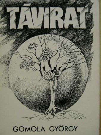 Gomola György - Távirat [antikvár]