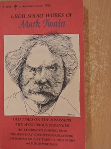 Mark Twain - Great Short Works of Mark Twain [antikvár]