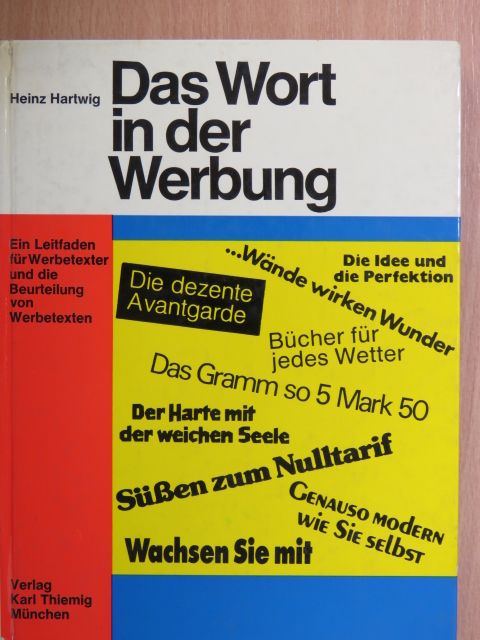 Heinz Hartwig - Das Wort in der Werbung [antikvár]