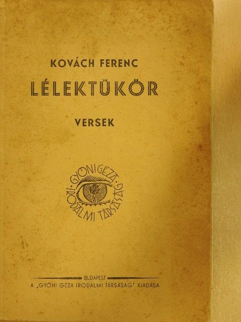 Kovách Ferenc - Lélektükör [antikvár]