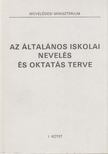 Szebenyi Péter - Az általános iskolai nevelés és oktatás terve I. kötet [antikvár]