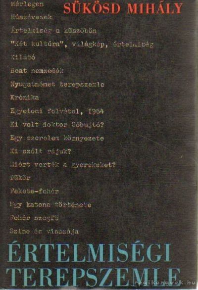 SÜKÖSD MIHÁLY - Értelmiségi terepszemle [antikvár]