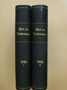 Kesztyűs Lóránd - Élet és Tudomány 1955. január-december I-II. [antikvár]