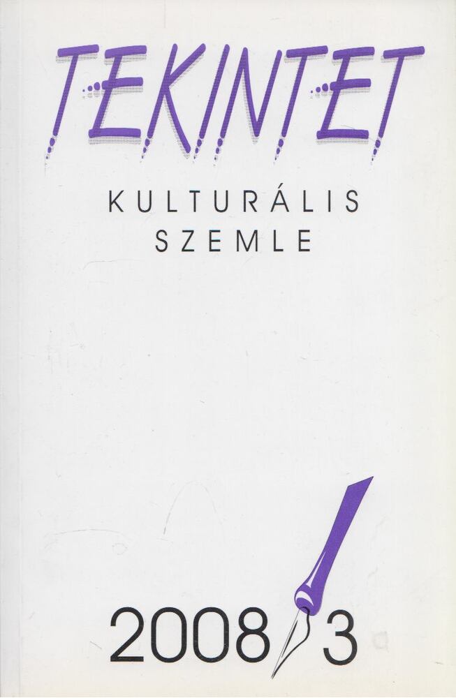 Ördögh Szilveszter - Tekintet 2008/3 [antikvár]