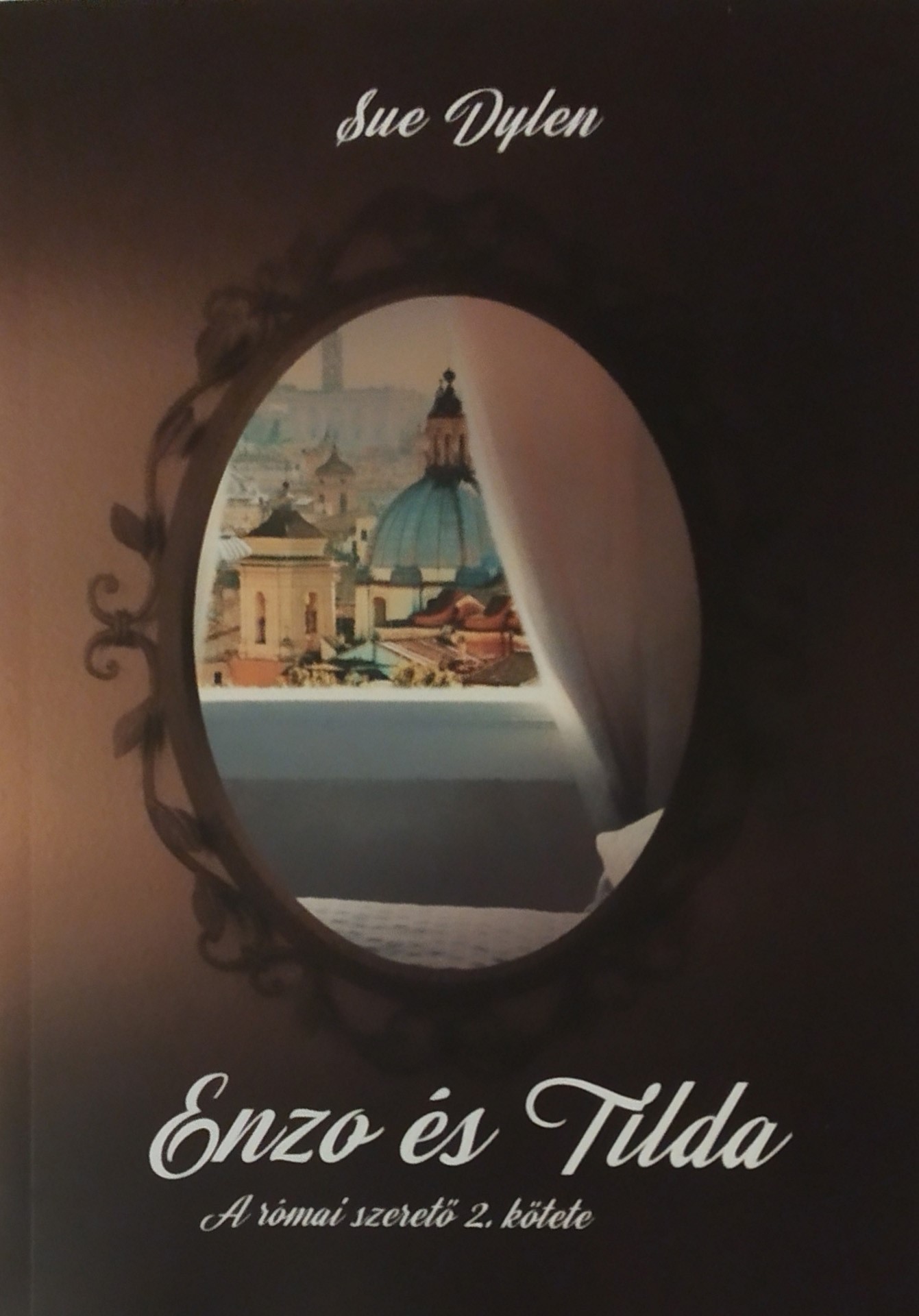 Sue Dylen - Enzo és Tilda (A római szerető 2.) [eKönyv: epub, mobi]