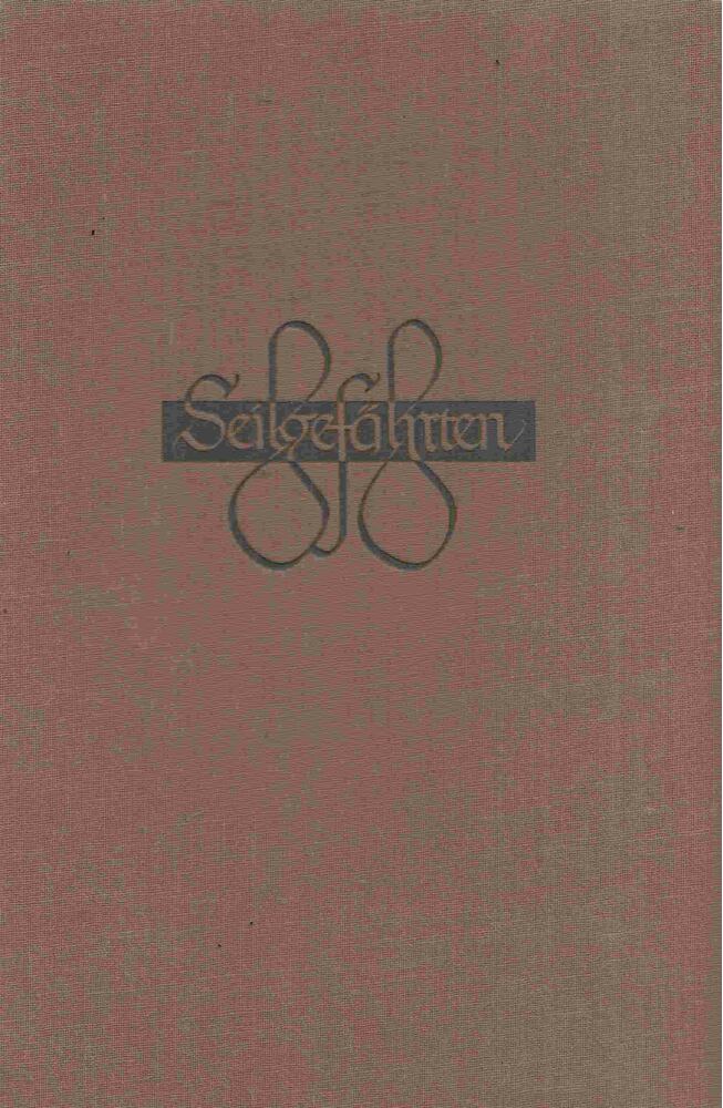 Roger Frison-Roche - Seilgefahrten [antikvár]