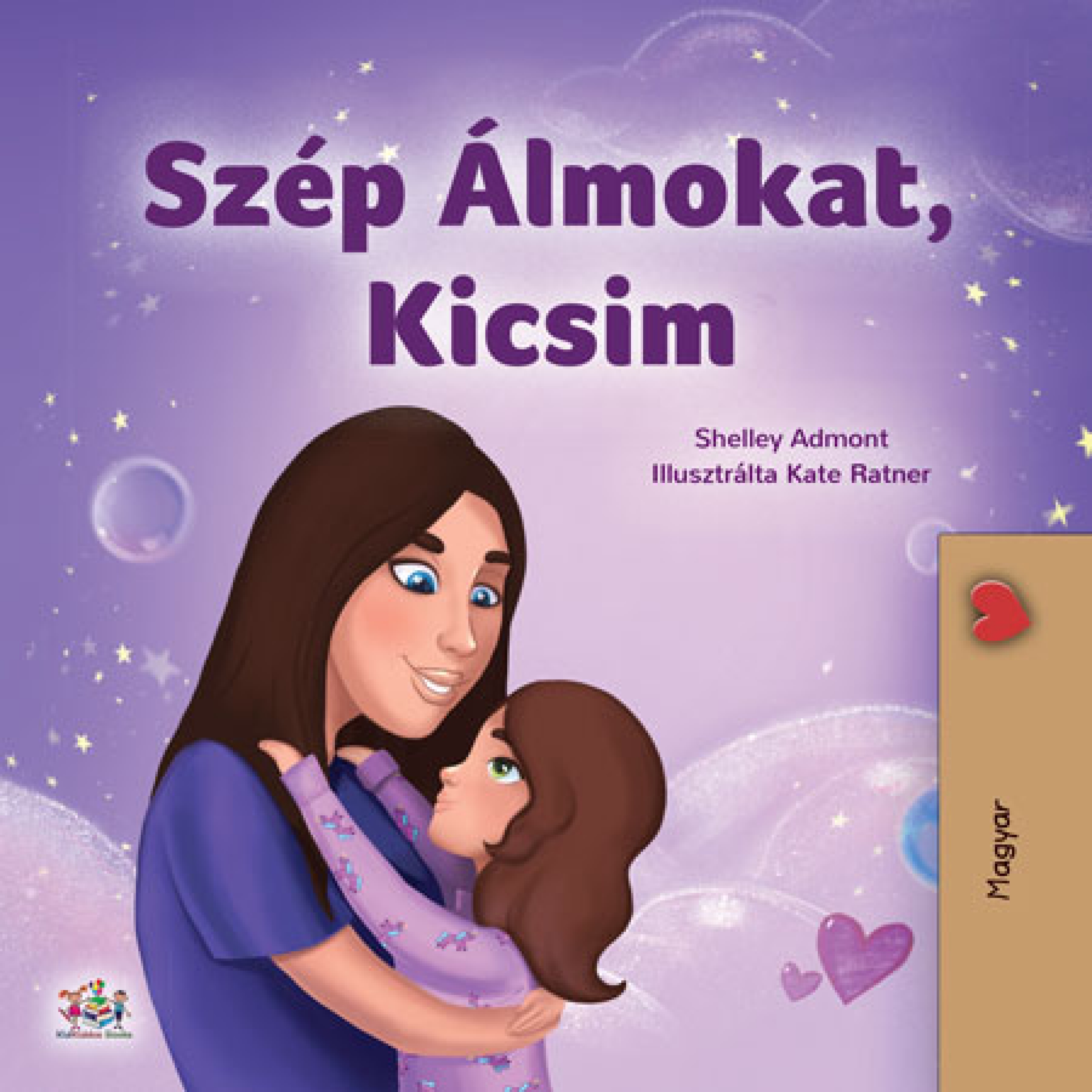Admont Shelley - Szép Álmokat, Kicsim [eKönyv: epub, mobi]