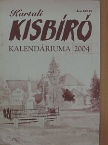 Búth Emília - Kartali Kisbíró Kalendáriuma 2004 [antikvár]