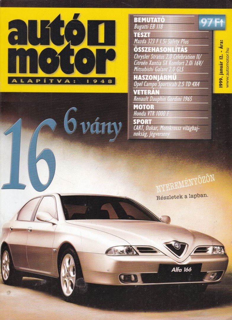 Bessenyey Krisztina, Gajdán Miklós - Autó-Motor 1999. január 12. [antikvár]