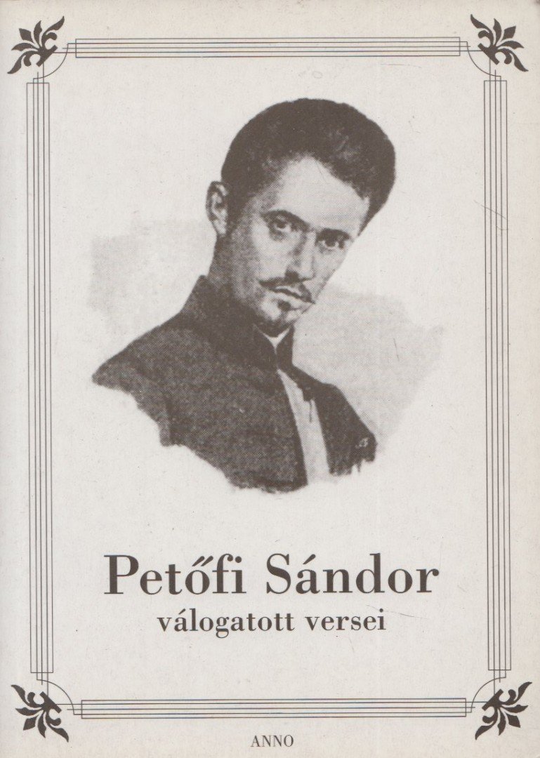 Petőfi Sándor - Petőfi Sándor válogatott versei [antikvár]