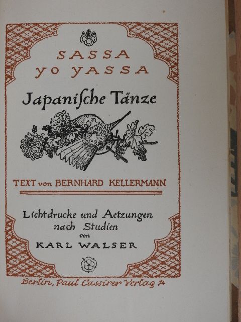 Bernhard Kellermann - Sassa yo yassa: Japanische Tänze [antikvár]