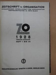 Dr. Ernst Rückert - Zeitschrift für Organisation Januar-Dezember 1928 [antikvár]