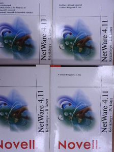 Novell NetWare 4.11 Kézikönyv I-IV. [antikvár]
