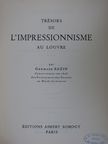 Germain Bazin - Trésors de l'Impressionnisme au Louvre [antikvár]