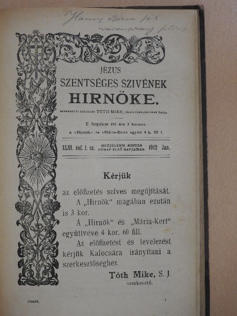 Bognár Gergely - Jézus Szentséges Szivének Hirnöke 1912. január-december [antikvár]