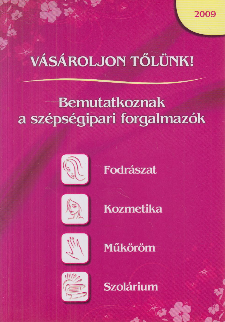 Vásároljon tőlünk! - 2009. [antikvár]