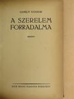 Ujhelyi Nándor - A szerelem forradalma [antikvár]