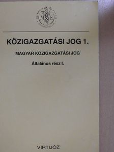 Dr. Czékmann Zsolt - Közigazgatási jog 1. [antikvár]