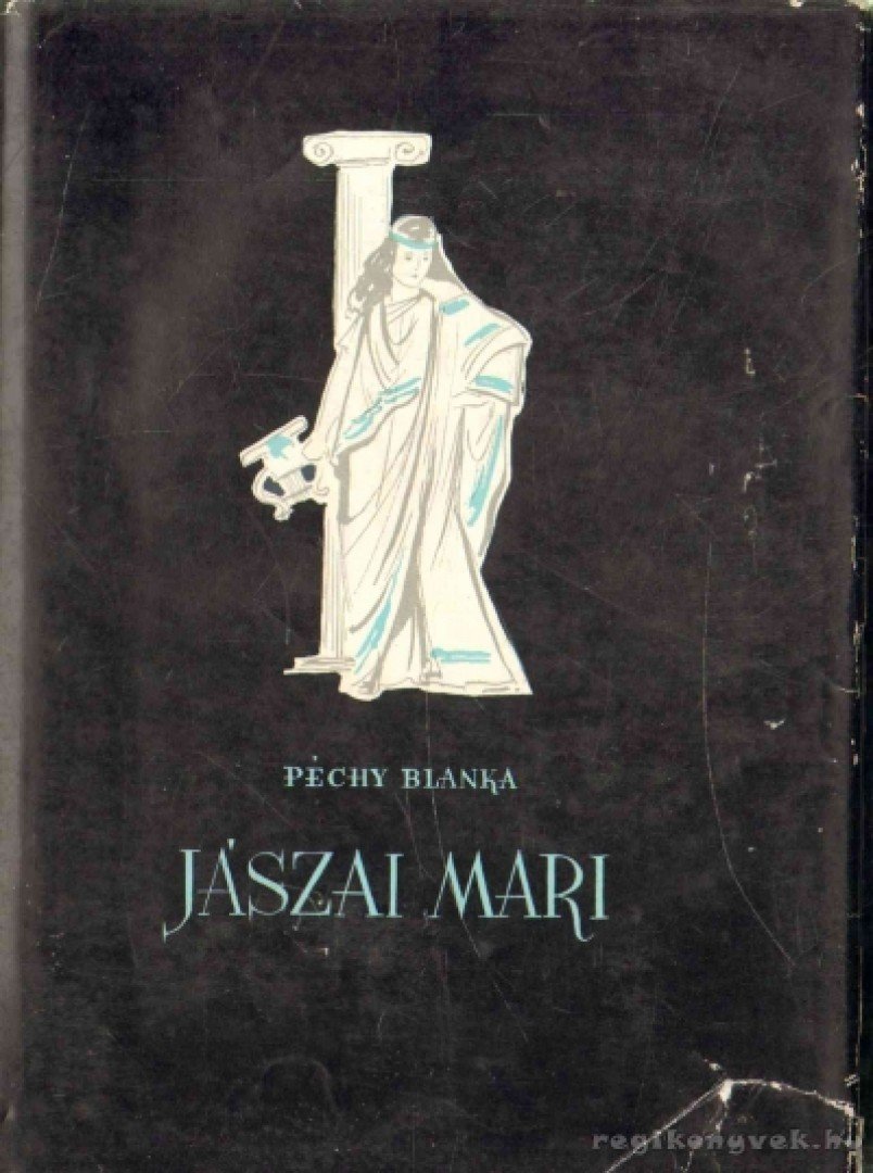 Péchy Blanka - Jászai Mari [antikvár]