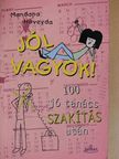 Mandana Hoveyda - Jól vagyok! [antikvár]