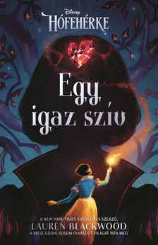 Lauren Blackwood - Egy igaz szív