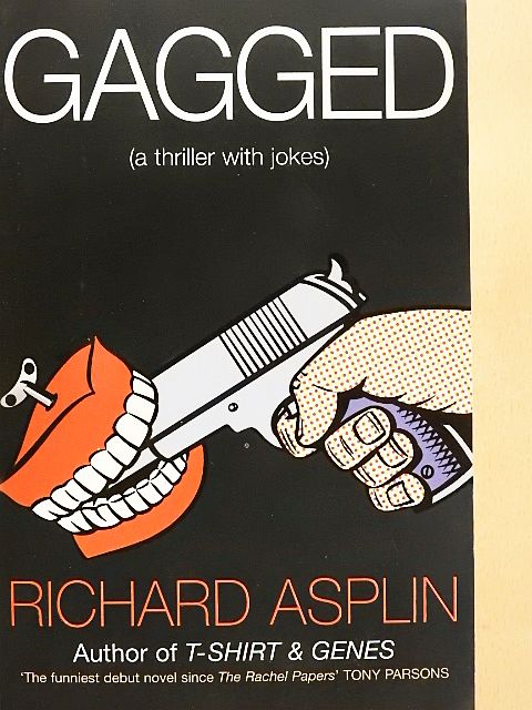 Richard Asplin - Gagged [antikvár]