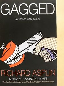 Richard Asplin - Gagged [antikvár]