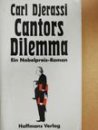 Carl Djerassi - Cantors Dilemma [antikvár]