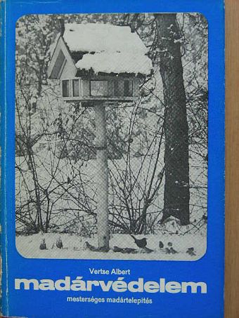 Dr. Vertse Albert - Madárvédelem [antikvár]