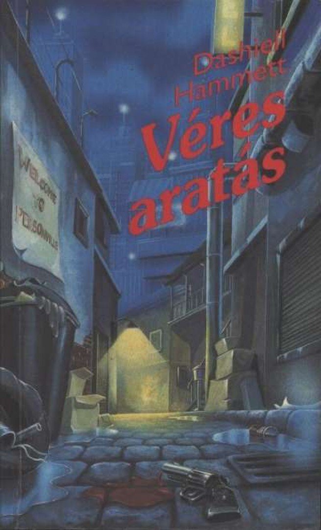 Dashiell Hammett - Véres aratás [antikvár]
