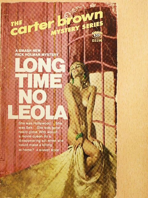 Alan G. Yates - Long Time No Leola [antikvár]