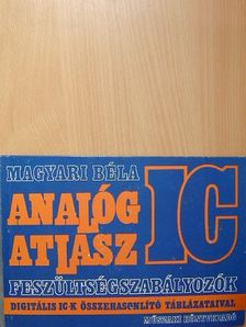 Magyari Béla - Analóg IC atlasz [antikvár]