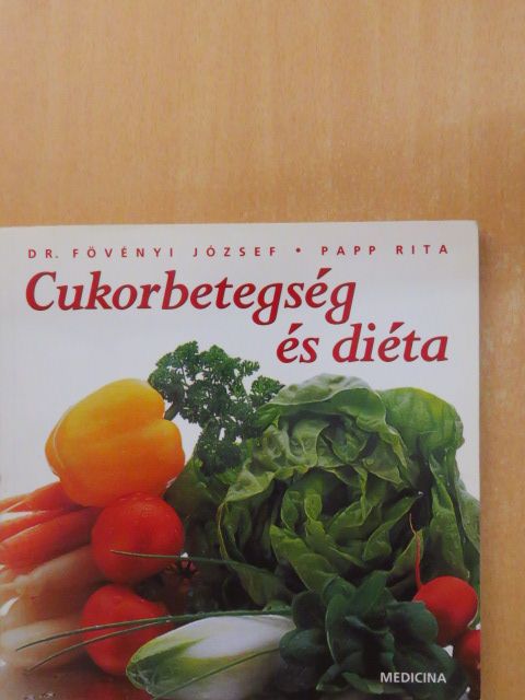 Dr. Fövényi József - Cukorbetegség és diéta [antikvár]