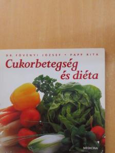 Dr. Fövényi József - Cukorbetegség és diéta [antikvár]