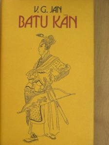 V. G. Jan - Batu kán [antikvár]