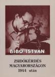 Bibó István - Zsidókérdés Magyarországon 1944 után [antikvár]