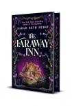 Sarah Beth Durst - The Faraway Inn: The perfect cosy fantasy