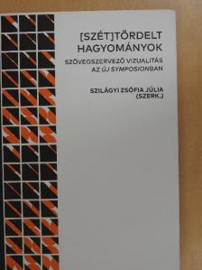 Csányi Erzsébet - (Szét)tördelt hagyományok [antikvár]