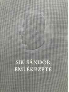 Balássy László - Sík Sándor emlékezete [antikvár]