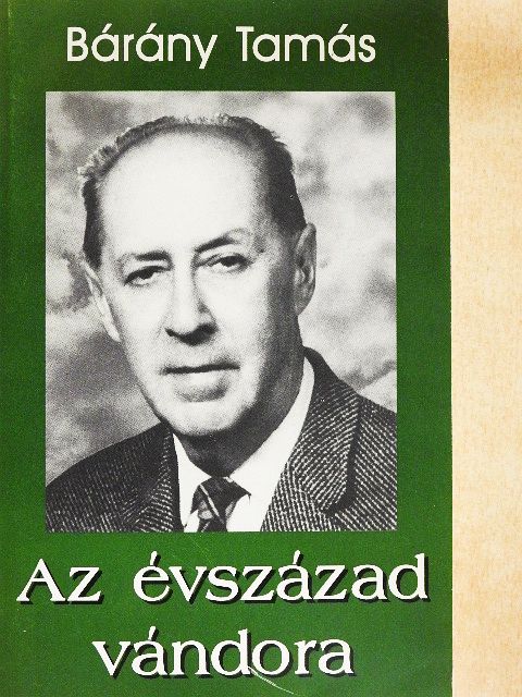 Bárány Tamás - Az évszázad vándora/Brutus [antikvár]