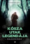 Gerencsér János - Kósza utak legendája [antikvár]