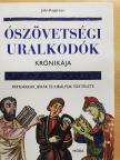 John Rogerson - Ószövetségi uralkodók krónikája [antikvár]