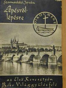 Szamosközi István - Lépésről-lépésre [antikvár]