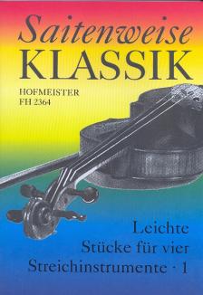 SAITENWEISE KLASSIK, LEICHTE STÜCKE FÜR VIER STREICHINSTRUMENTE 1