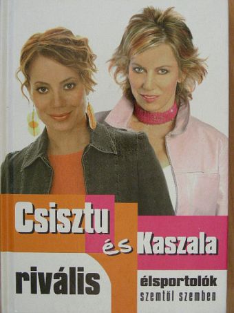 Csisztu Zsuzsa - Rivális [antikvár]