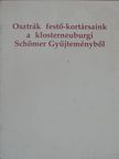 Dieter Ronte - Osztrák festő-kortársaink a klosterneuburgi Schömer Gyűjteményből [antikvár]